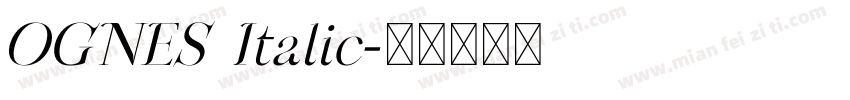 OGNES Italic字体转换